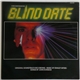 John Kongos / Stanley Myers - Blind Date (Original Motion Picture Soundtrack)