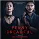 Abel Korzeniowski - Penny Dreadful (Music From The Showtime Original Series)