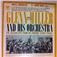 Glenn Miller And His Orchestra - The Golden Hits From His Original Sound Tracks